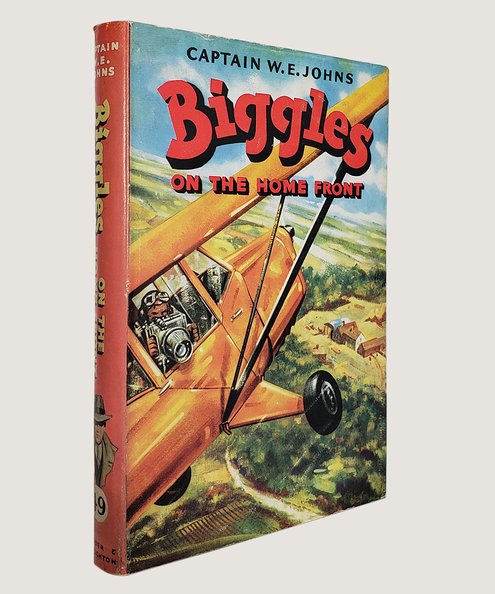  Biggles on the Home Front  Johns, Captain W. E.