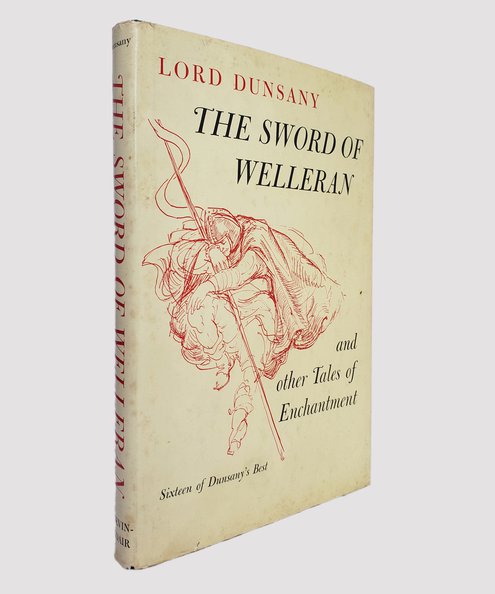  The Sword of Welleran and Other Tales of Enchantment  Lord Dunsany [Plunkett, Edward]